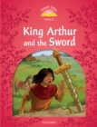 Image for Classic Tales Second Edition: Level 2: King Arthur and the Sword.: (King Arthur and the Sword.)