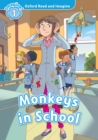 Image for Oxford Read and Imagine: Level 1:: Monkeys in School