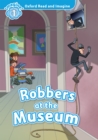 Image for Oxford Read and Imagine: Level 1:: Robbers at the Museum