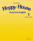 Image for American Happy House 1: Teacher&#39;s Book