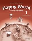 Image for American Happy World 1: Activity Book
