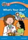 Image for What&#39;s Your Job? (Let&#39;s Go 3rd ed. Level 3 Reader 7)