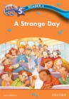 Image for Strange Day (Let&#39;s Go 3rd ed. Level 5 Reader 4)