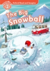 Image for Oxford Read and Imagine: Level 2: The Big Snowball