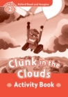 Image for Oxford Read and Imagine: Level 2: Clunk in the Clouds Activity Book