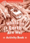 Image for Oxford Read and Imagine: Level 2: Where on Earth Are We? Activity Book