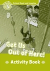 Image for Oxford Read and Imagine: Level 3: Get Us Out of Here! Activity Book