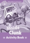 Image for Oxford Read and Imagine: Level 4: Inside Clunk Activity Book