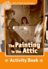 Image for Oxford Read and Imagine: Level 5:: The Painting in the Attic activity book