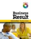 Image for Business Result: Intermediate: Teacher&#39;s Book Pack