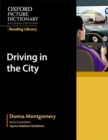 Image for Oxford Picture Dictionary Reading Library: Driving in the City