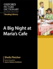Image for Oxford Picture Dictionary Reading Library: A Big Night at Maria&#39;s Cafe