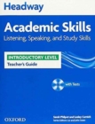 Image for Headway Academic Skills: Introductory: Listening, Speaking, and Study Skills Teacher&#39;s Guide with Tests CD-ROM
