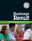 Image for Business Result: Pre-Intermediate: Student&#39;s Book Pack