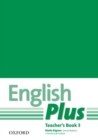 Image for English Plus: 3: Teacher&#39;s Book with photocopiable resources