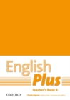Image for English Plus: 4: Teacher&#39;s Book with photocopiable resources