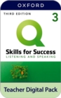 Image for Q: Skills for Success: Level 3: Listening and Speaking Teacher Digital Pack