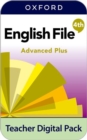 Image for English File: Advanced Plus: Teacher Digital Pack : 4 years&#39; access to Teacher&#39;s Guide (PDF), Classroom Presentation Tools, Online Practice, Teacher Resources, and Assessment.