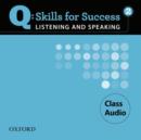 Image for Q Skills for Success Listening and Speaking: 2: Class CD