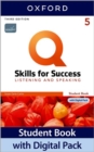Image for Q: Skills for Success: Level 5: Listening and Speaking Student Book with Digital Pack