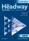 Image for New Headway: Intermediate Fourth Edition: Teacher&#39;s Resource Book