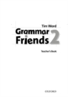 Image for Grammar Friends 2: Teacher&#39;s Book