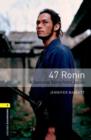 Image for Oxford Bookworms Library: Level 1:: 47 Ronin: A Samurai Story from Japan audio CD pack