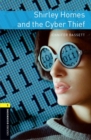Image for Oxford Bookworms Library: Level 1:: Shirley Homes and the Cyber Thief