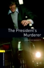 Image for The president's murderer