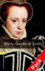 Image for Oxford Bookworms Library: Level 1:: Mary, Queen of Scots audio CD pack