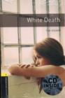 Image for Oxford Bookworms Library: Level 1:: White Death audio CD pack