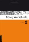 Image for Oxford Bookworms Library : Activity Worksheets : 700 Headwords
