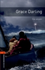 Oxford Bookworms Library: Level 2:: Grace Darling - Vicary, Tim