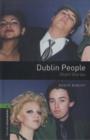 Image for Oxford Bookworms Library: Level 6:: Dublin People - Short Stories