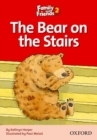 Image for Family and Friends Readers 2: The Bear on the Stairs