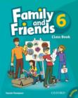 Image for Family and Friends: 6: Class Book and MultiROM Pack
