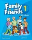 Image for Family and Friends: 1: Class Book