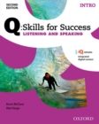 Image for Q: Skills for Success: Intro Level: Listening &amp; Speaking Student Book with iQ Online