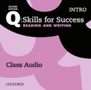 Image for Q: Skills for Success: Intro Level: Reading &amp; Writing Class Audio CD (x1)