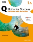 Image for Q: Skills for Success: Level 1: Listening &amp; Speaking Split Student Book A with iQ Online