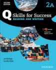 Image for Q: Skills for Success: Level 2: Reading &amp; Writing Split Student Book A with iQ Online