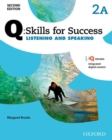 Image for Q: Skills for Success: Level 2: Listening &amp; Speaking Split Student Book A with iQ Online