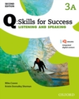 Image for Q: Skills for Success: Level 3: Listening &amp; Speaking Split Student Book A with iQ Online