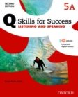 Image for Q: Skills for Success: Level 5: Listening &amp; Speaking Split Student Book A with iQ Online