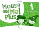 Image for Mouse and Me! Plus: Level 1: Activity Book