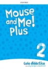 Image for Mouse and Me Plus!: Level 2: Teachers Book Spanish Language Pack