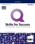 Image for Q: Skills for Success 3E Listening and Speaking Intro Level Student&#39;s Book