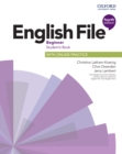 Image for English File 4E Beginner Student Book