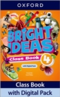 Image for Bright Ideas: Level 4: Class Book with Digital Pack