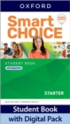 Image for Smart Choice: Starter: Student Book with Digital Pack